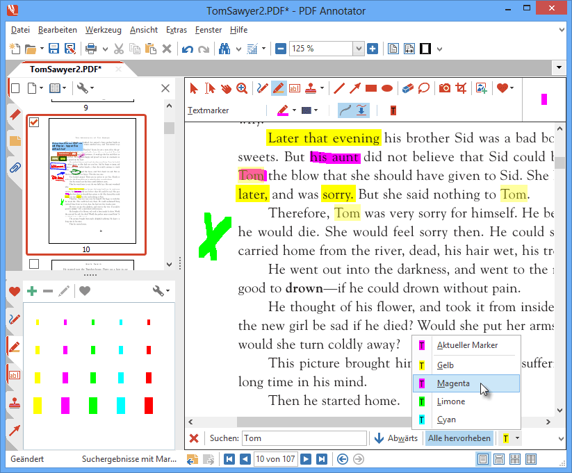 Hervorhebungen mit dem Textmarker: Markieren Sie wichtige Passagen mit dem Textmarker. Wählen Sie zwischen unterschiedlich breiten Markern in vielen Farben. Durchsuchen Sie PDFs nach Schlagwörtern und markieren Sie alle Treffer mit nur einem Klick.